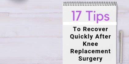 17 Knee Replacement Recovery Tips (Things I've Learned)