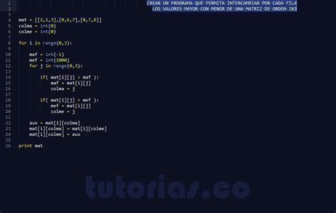 Arrays Python Intercambiar Dato Mayor Con Menor En Cada Fila