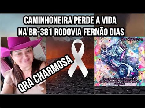 Caminhoneira perde a vida após carreta carga inflamável tombar na