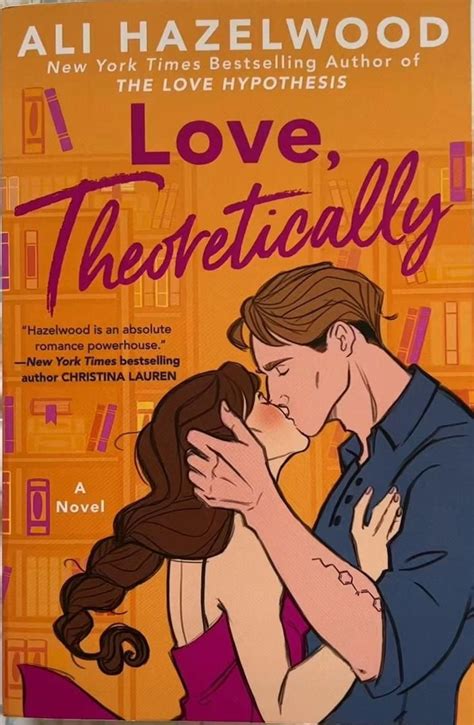 Love Theoretically By Ali Hazelwood Books To Read Romantic