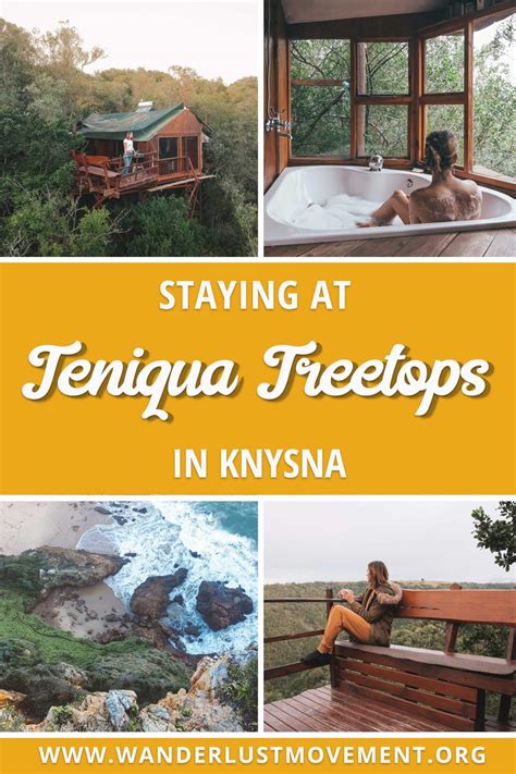 Staying At Teniqua Treetops In Knysna Wanderlust Movement A South