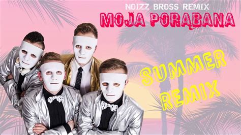 Zajefajni Moja Por Bana Noizz Bros Remix Youtube