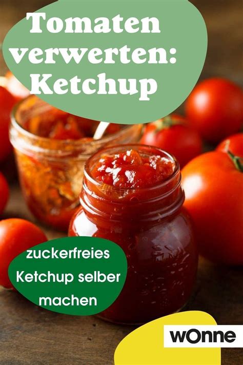 Rezept Ketchup Selber Machen Ohne Zucker Rezept Ketchup Selber