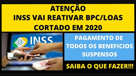 Bpc Loas Cancelado Em Como Reativar O Beneficio E Receber Os