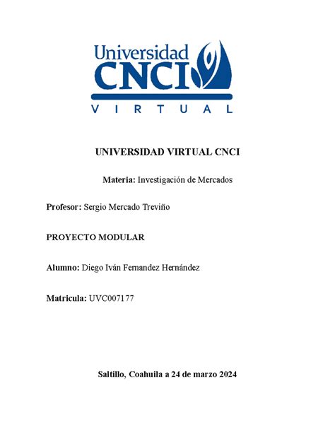 Proyecto Modular Investigacion De Mercados Universidad Virtual Cnci