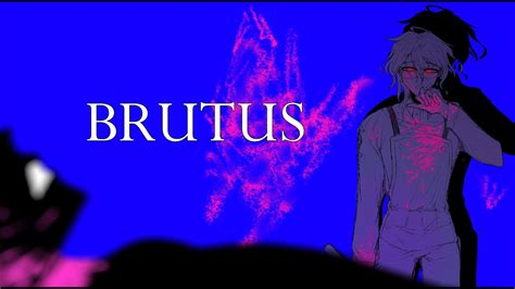 BRUTUS Danganronpa OC Animatic YouTube