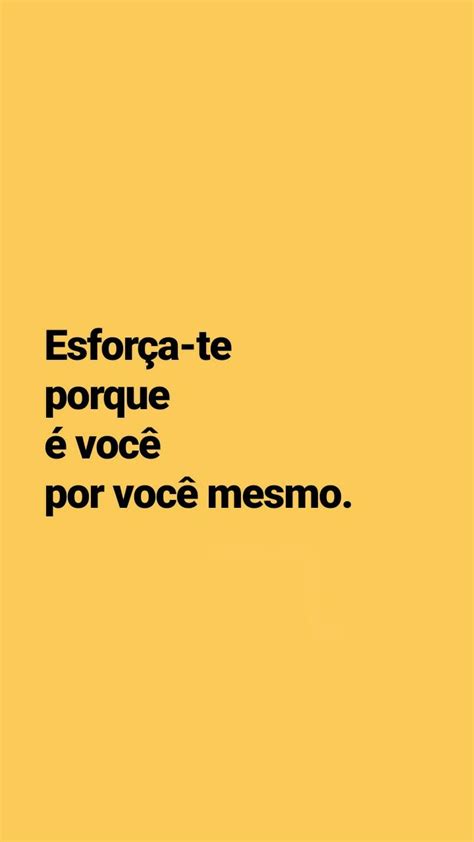 Wallpaper Frases Motivacionais Tumblr