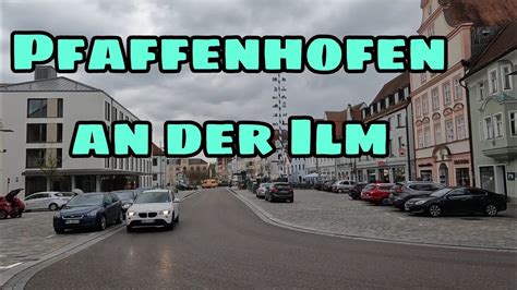 Pfaffenhofen An Der Ilm Deutschland Youtube