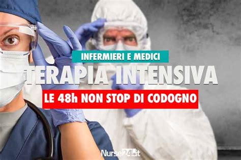 Coronavirus Isolati Per Ore Il Racconto Di Infermieri E Medici