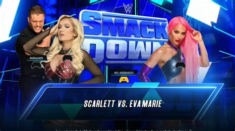 Scarlett With Karrion Cross Vs Eva Marie At Smackdown Wwe Wwe K