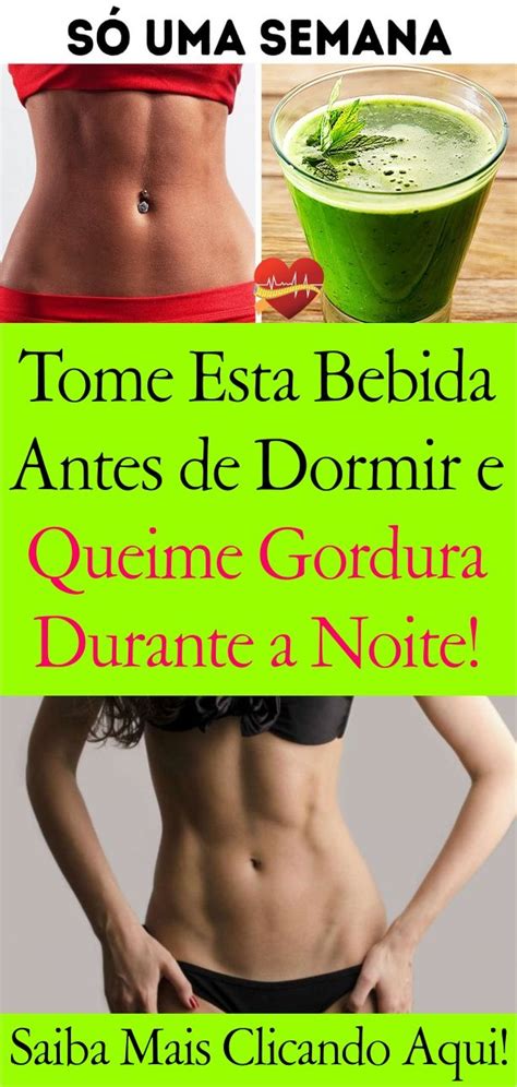 Bebida Para Acelerar A Queima De Gordura Enquanto Dorme Queima De