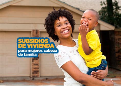 Subsidios De Vivienda Para Madres Cabeza De Familia Ciencuadras