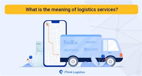courier logistics services meaning logistics services provider