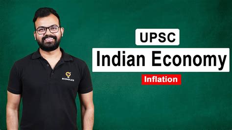 Inflation Explained Complete Indian Economy For Upsc L44 Ecoholics Youtube