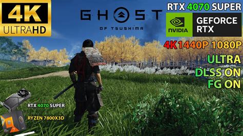 Ghost Of Tsushima RTX 4070 SUPER ULTRA SETTINGS 4K 1440P