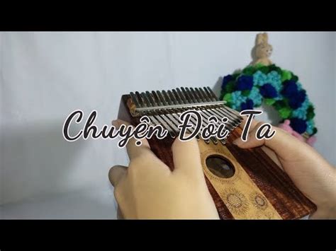 Chuyện Đôi Ta Kalimba Cover With Tabs YouTube