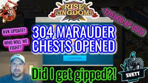 Rise Of Kingdoms KVK STAGE 1 MARAUDERS 304 CHESTS OPENED