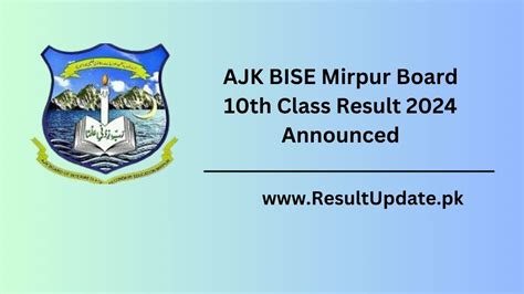 Ajk Bise Mirpur Board 10th Class Result 2024 Announced