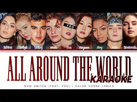 Now United All Around The World Karaok You Are A Member Ccl