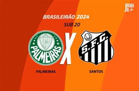 Palmeiras X Santos Pelo Brasileiro Sub Onde Assistir Escala Es E