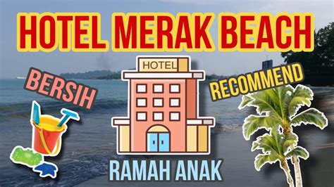 HOTEL MERAK BEACH BUKA PINTU LANGSUNG PANTAI DEKET BANGET PULAU MERAK