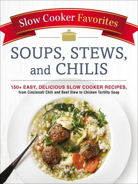 Slow Cooker Favorites Soups Stews And Chilis Review Budget Earth