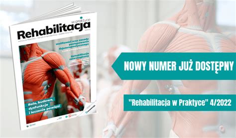 Nowy Numer Rehabilitacji W Praktyce Ju Dost Pny Rehabilitacja W