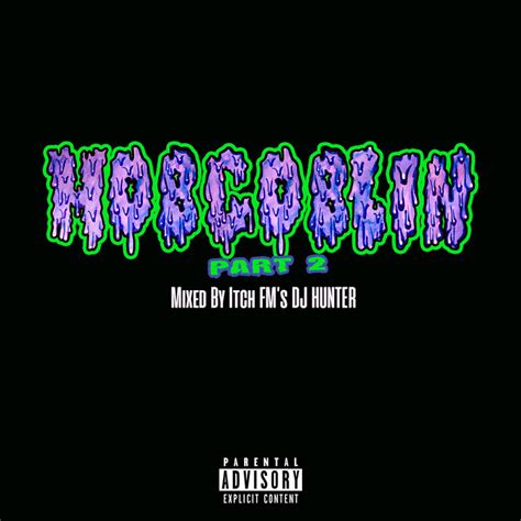 Hobgoblin mixtape pt 2 | Hobgoblin