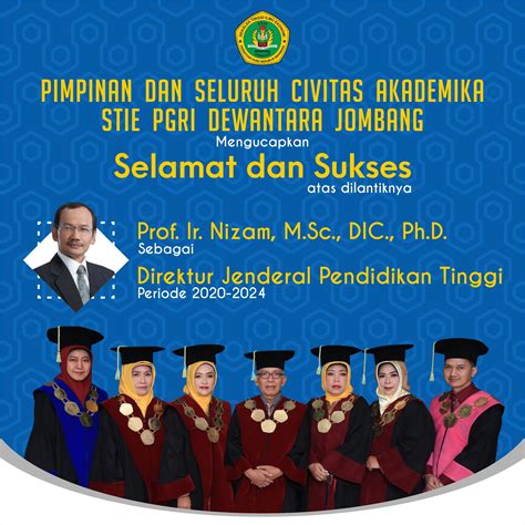 Selamat Dan Sukses Atas Dilantiknya Prof Ir Nizam M Sc Dic Ph D