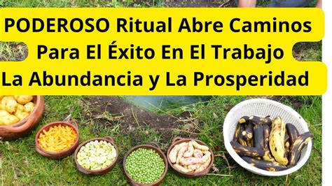 💪poderoso Ritual Abre Caminos🌞 Para Tener Abundancia💫 Y Prosperidad💰