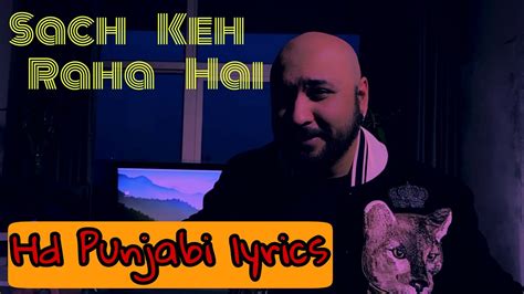 Sach Keh Raha Hai Deewana Lyrics IN ENGLISH – B Praak