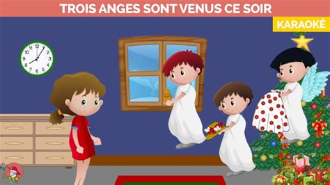 Trois anges sont venus ce soir Version karaoké YouTube