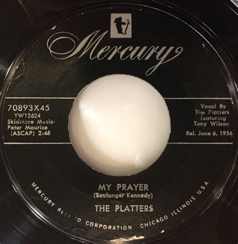 The Platters My Prayer 1956 Black Label Vinyl Discogs