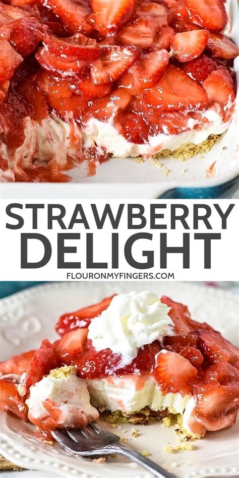 Strawberry Delight No Bake Dessert Flour On My Fingers