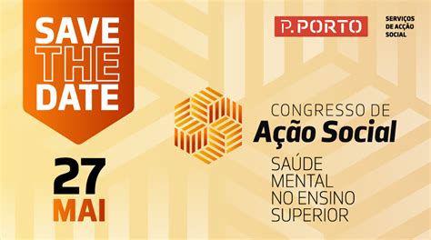 Congresso De Ação Social Saúde Mental No Ensino Superior — Sas Do Pporto