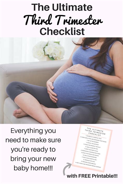 The Ultimate Third Trimester Checklist With Free Printable Third