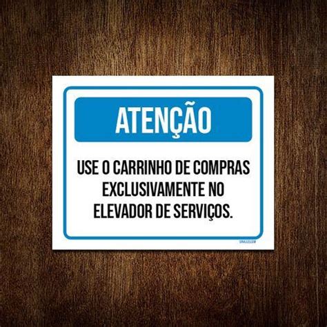 Kit Placa Sinaliza O Aten O Use Carrinho Elevador Sinalizo