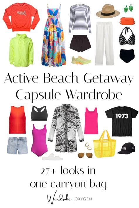 Active Beach Getaway Capsule Wardrobe 1 Carry On 27 Looks Wardrobe Oxygen