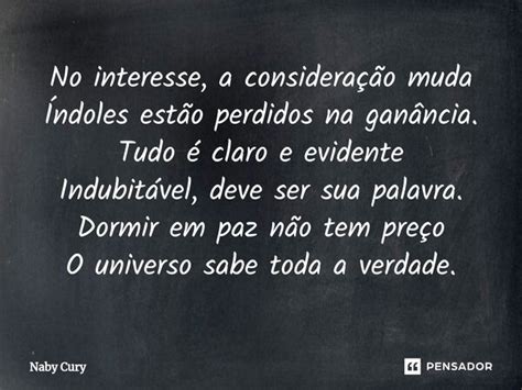 ⁠no Interesse A Consideração Muda Naby Cury Pensador