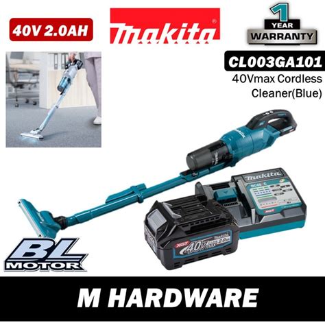 MAKITA CL003GA101 CL003GZ 40Vmax Cordless Cleaner Lazada