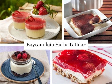 Bayram İçin Sütlü Tatlılar 18 Nefis Tarif