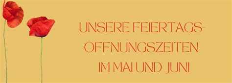 Unsere Feiertagsöffnungszeiten im Mai und Juni Museum Herxheim