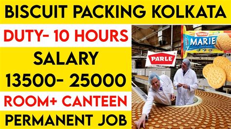 Biscuit Packing Job In Kolkata 2024 High Salary Job In Kolkata 2024