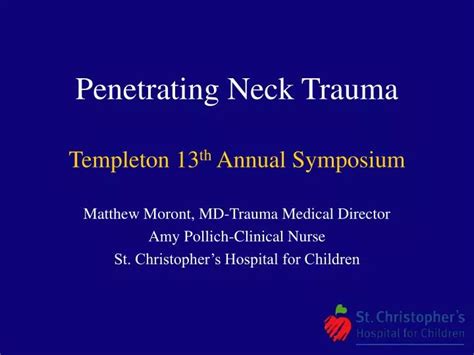 Ppt Penetrating Neck Trauma Templeton 13 Th Annual Symposium Powerpoint Presentation Id 1487673