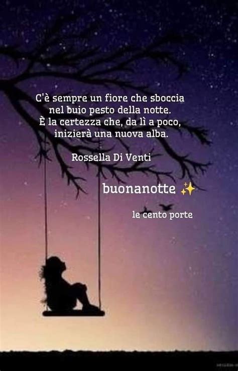 Pin Di Angelo Trevisan Su Buonanotte Auguri Di Buona Notte Notte