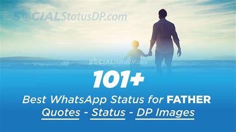 10 Best Whatsapp Status For Father Dad Quotes Dp For Fathers Day