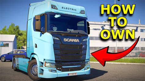 Ets How To Buy Own The Scania S Bev Tutorial New Electric Truck