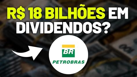 AÇÕes Petr4 E Petr3 Quanto A Petrobras Deve Anunciar De Dividendos