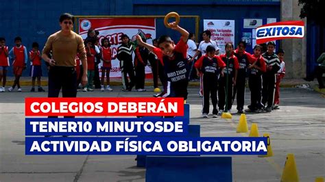 Minedu Colegios Deber N Tener Minutos De Actividad F Sica