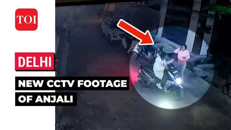 Delhi dragged to death case: Fresh CCTV footage of Anjali and Nidhi ...